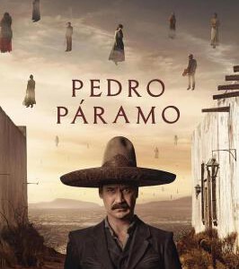 W1071佩德罗·巴拉莫 2024年墨西哥最新上映战争奇幻片,豆瓣7.1