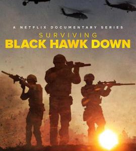 X1232-1233黑鹰坠落：死里逃生 2碟装 2025年美国最新上映纪录片